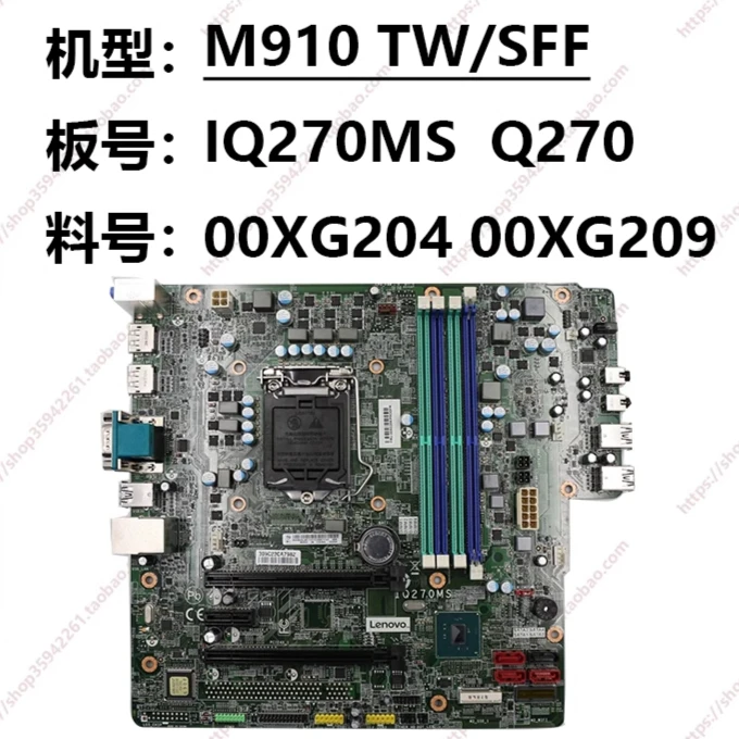 

Used For Lenovo M910S M910T TW/SFF main board IQ270MS 00XG203 00XG204 00XG209