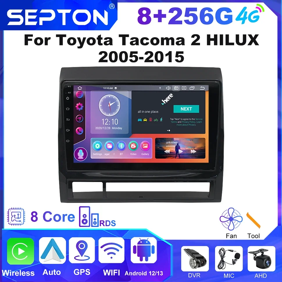 

SEPTON Android Car Stereo Radio Carplay Multimedia Video Player For Toyota Tacoma 2 HILUX 2005-2015 Navigation GPS 8core 8+256G