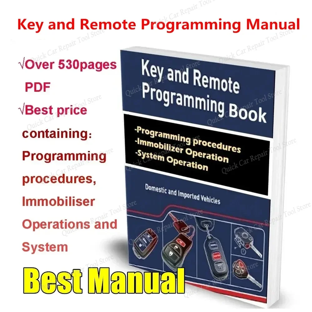 

Key and Remote Programming Manual Guide for All LockSmith Professionals Containing Program Immobiliser System Operations Repair