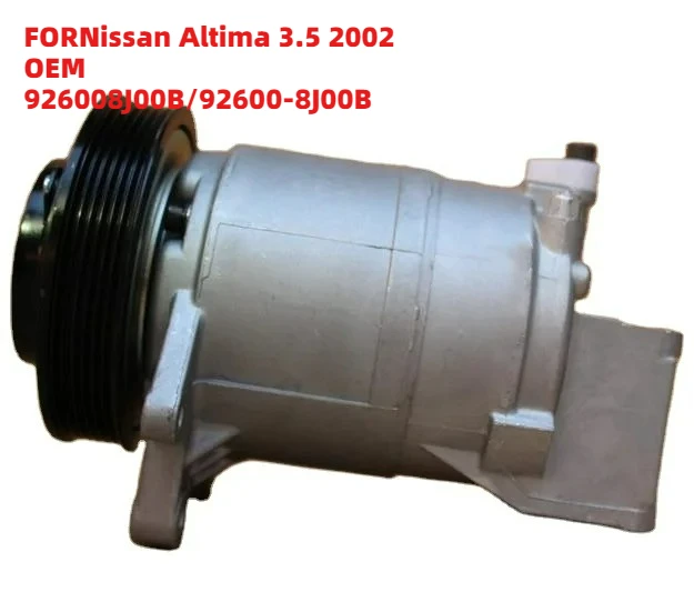 

Precision-Crafted FORNissan Altima 3.5 2002 OEM 926008J00B/92600-8J00B 12V Car Air Conditioner Auto Compressor