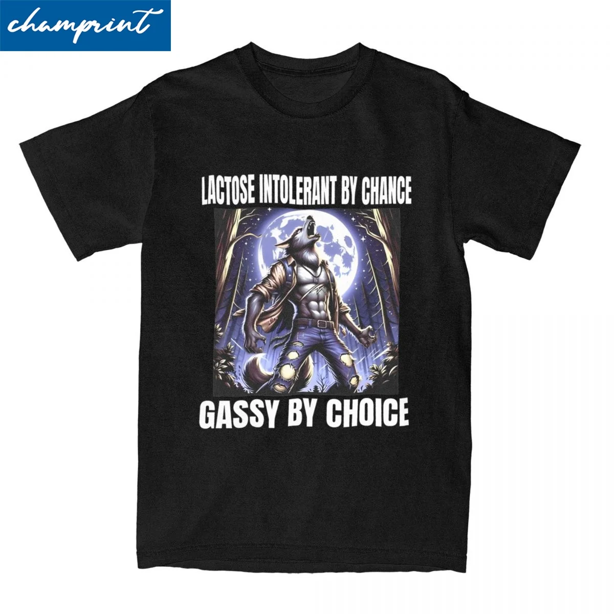 Lactose Intolerant By Chance Gassy By Choice Wolf Meme T Shirt Men's Cotton Clothes Funny Round Neck Short Sleeve