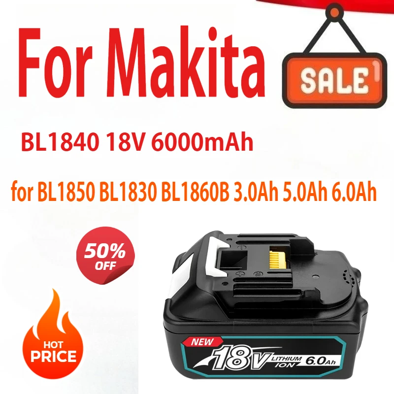 

18650 аккумуляторная батарея 18 В 6,0 Ач литий-ионный для Makita 18 В аккумулятор BL1840 BL1850 BL1830 BL1860B 3,0 Ач 5,0 Ач 6,0 Ач