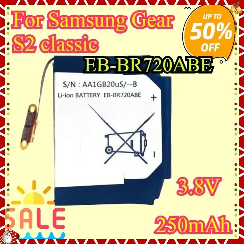 

NEW High quality Replacement Battery EB-BR720ABE For Samsung Gear S2 classic SM-R720 R720 R732 Smart Watch 250mAh