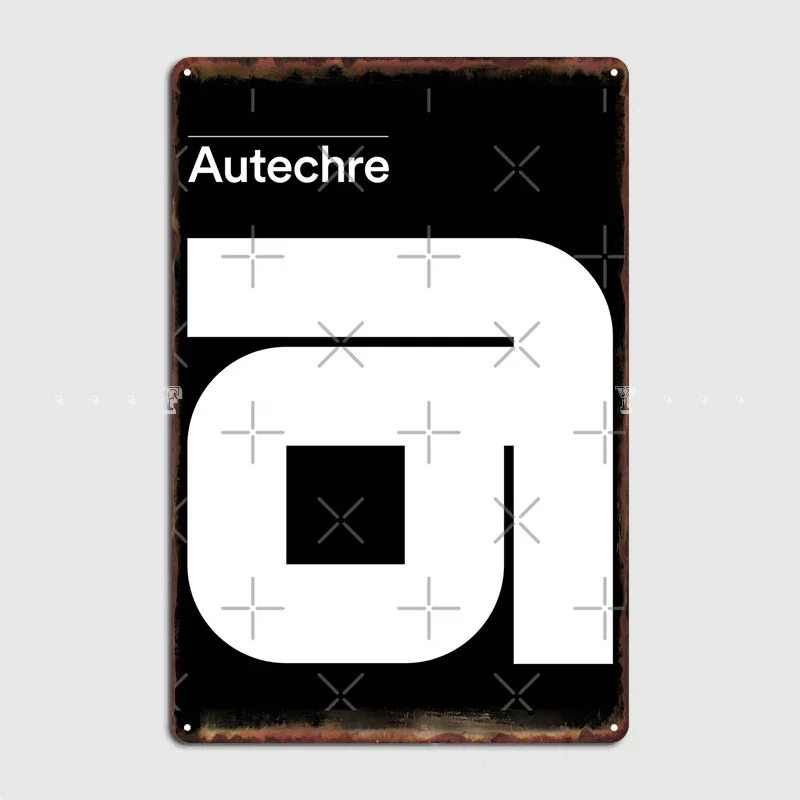 أ — ملصق لوحة معدنية من Autechre مخصص لتزيين جدران الحفلات والسينما والمطبخ