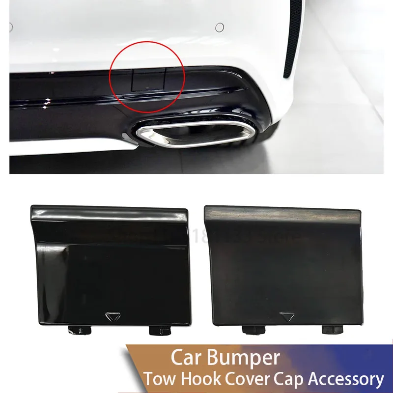 For Mercedes W117 CLA Class 2015-2019 Rear Bumper Tow Hook Cover 1178859800 Black Direct Fit CLA220 CLA260 OE Quality