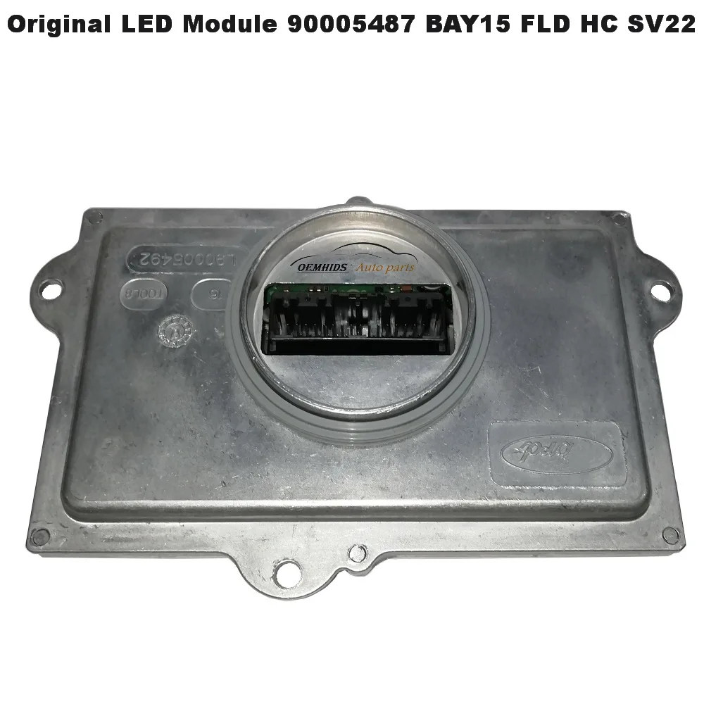 Alimentatore LED originale 90005487   BAY15 FLD HC SV22 Per 2013-2016 F-ord Mondeo Edge Unità di Controllo Faro Modulo Computer di Azionamento