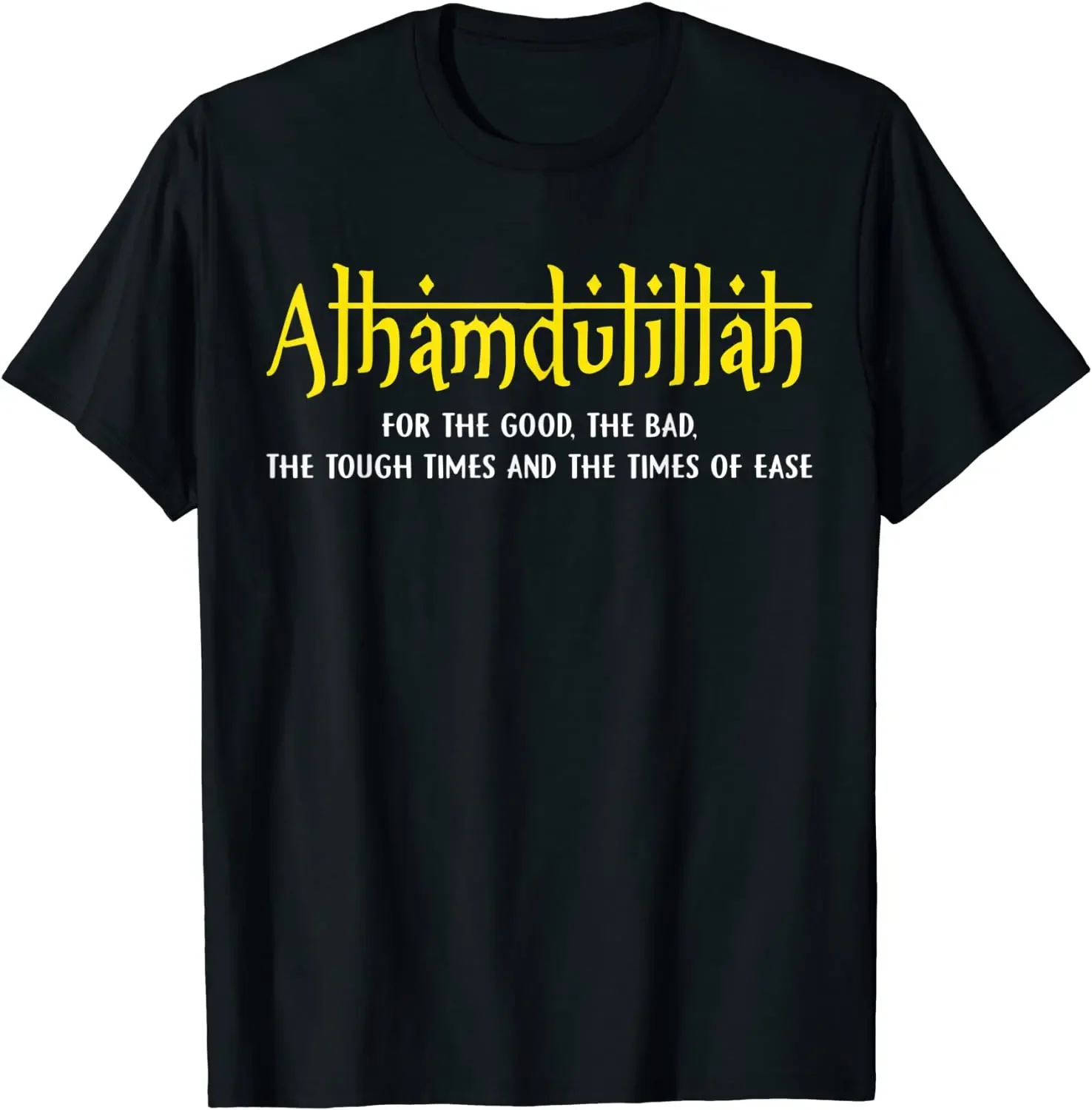 Alhamdulillah For Everything Islamic Gift Muslim T-Shirt 100% Cotton O-Neck Short Sleeve Summer Casual Mens T-shirt Streetwear