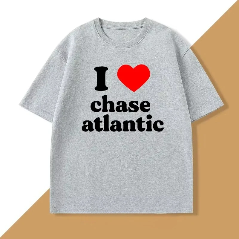 I Love Chase Atlantic T Shirt Men Women Clothing Harajuku Clothes Casual Short Sleeve Tops Cotton Clothes Graphic T Shirts