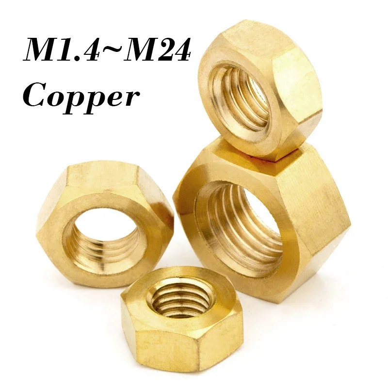 Copper Hexagon Nut M1.4 M1.6 M2 M2.5 M3 M4 M5 M6 M8 M10 M12 M14 M16 M18 M20 M22 M24 Solid Brass Hex Nuts