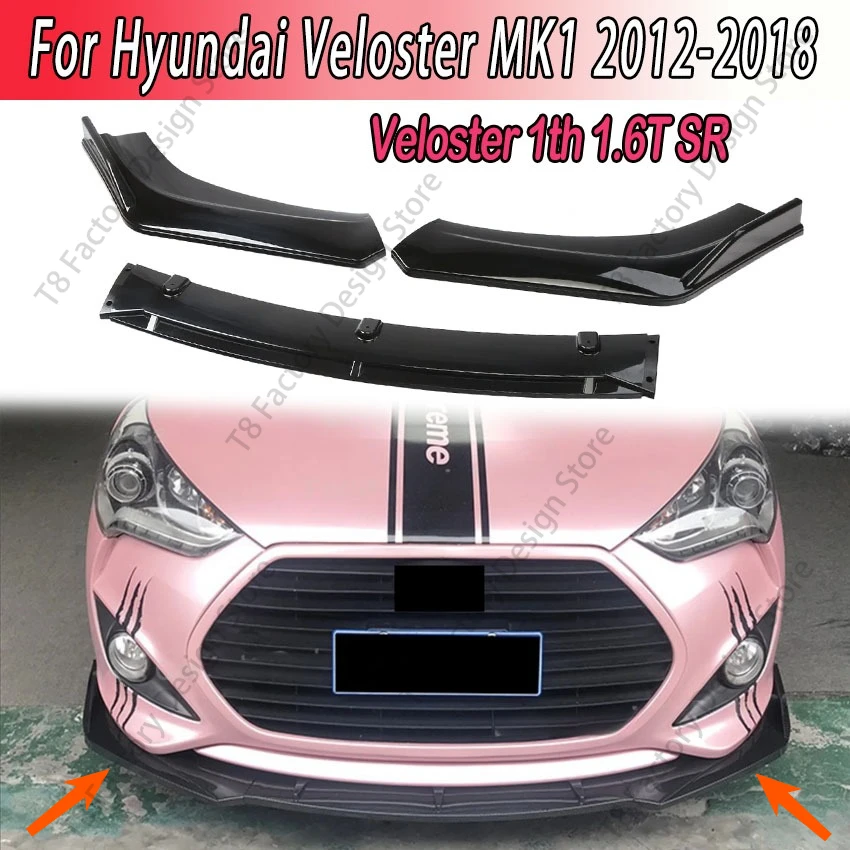 

Car Front Bumper Lip for Hyundai Veloster MK1 Veloster 1th 1.6T SR 2012-2018 Spoiler Blade Body Kits Tuning Car Accessories