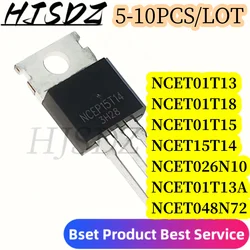 5-10PCS/LOT  NCEP01T13 NCEP01T18 NCEP01T15 NCEP01T13A  NCEP15T14 NCEP048N72 NCEP026N10 TO220 MOSFET