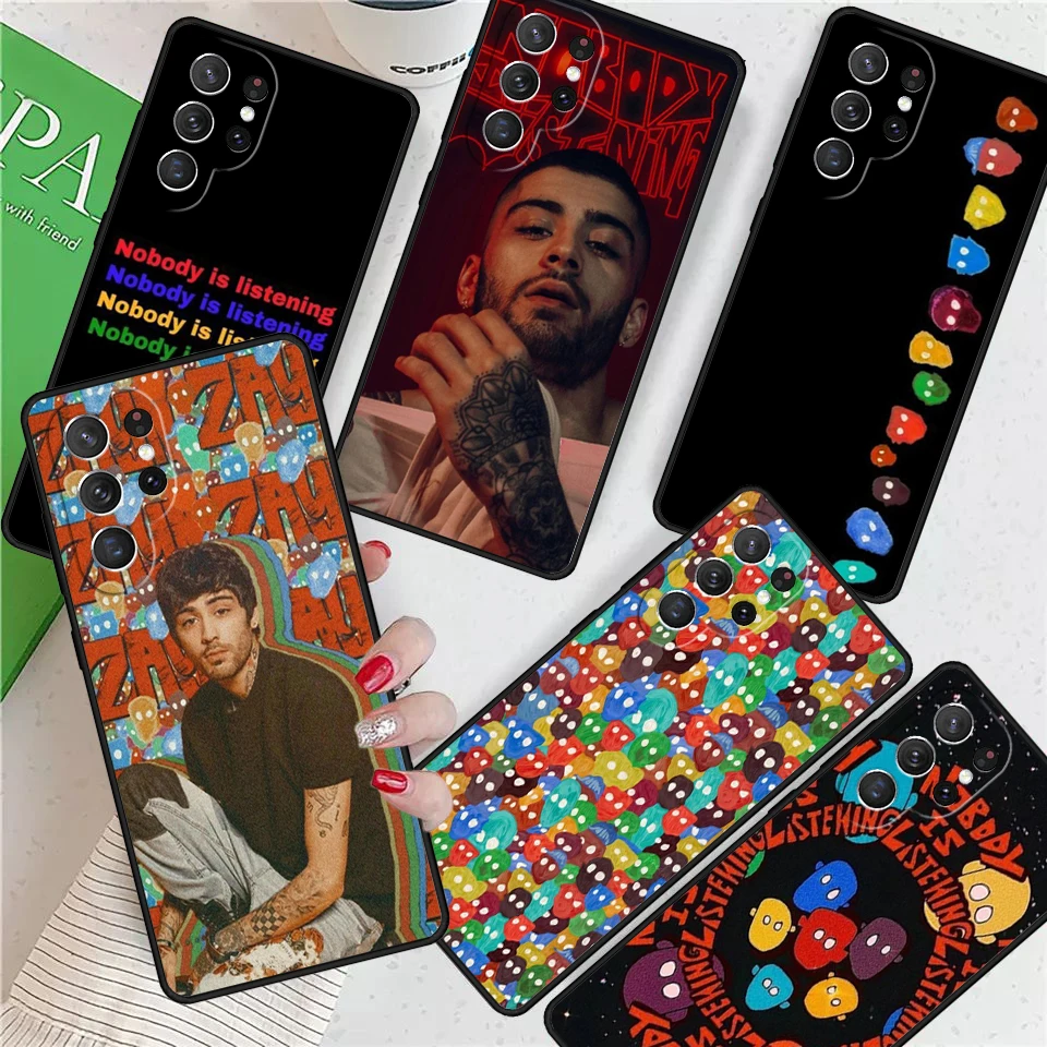 Nobody Is Listening Z-ZAYN For Samsung Galaxy S24 Ultra S21 S22 S8 S9 S10E Note 10 20 Plus FE S23 Phone case Cover Coque