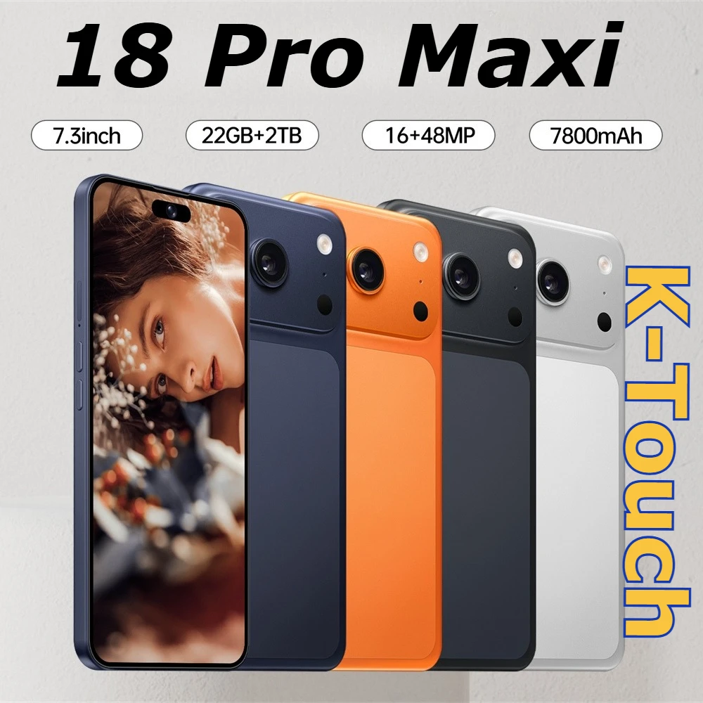 K-Touch ÚJ Mobiltelefonok iPhone 18 Pro Maxi Okostelefon Android 7.3HD Mobiltelefon 22G+2TB 16+48MP Kamera 5G Dual Sim 7800mAh Arcfelismerős Globális Verzió Mobiltelefonok