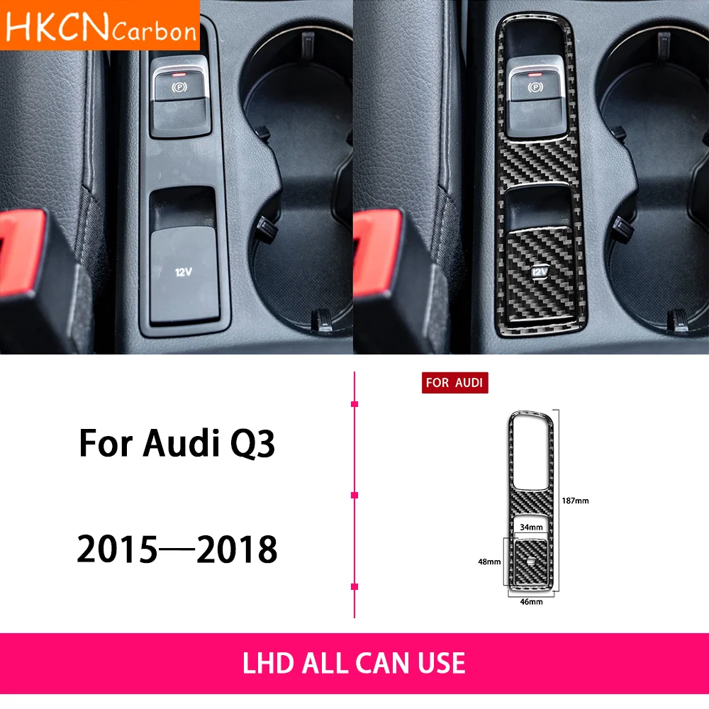 

For Audi Q3 2015—2018 Car Accessories Carbon Fiebr Central Electric Hand Brake Button Paenl Interior Cover Trim Modifed Sticker