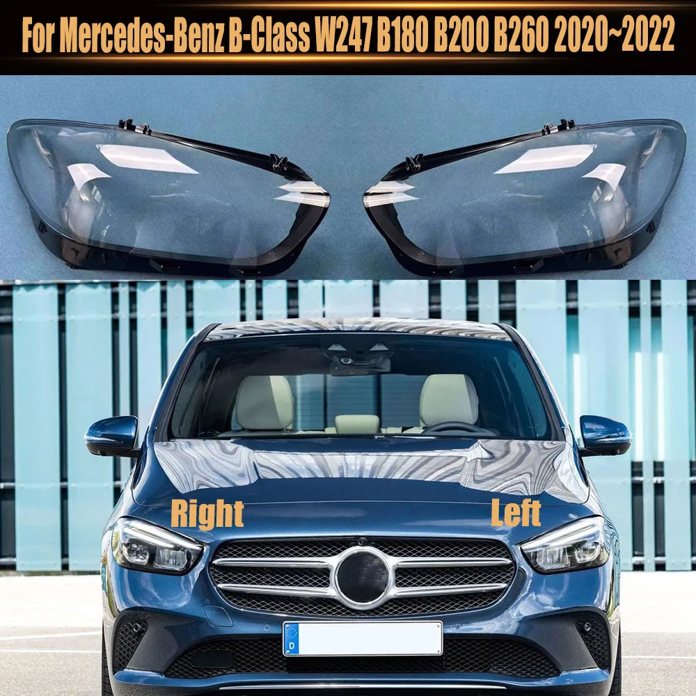 

For Mercedes-Benz B-Class W247 B180 B200 B260 2020~2022 Headlamp Cover Lens Transparent Lampshade Headlight Shell Plexiglass