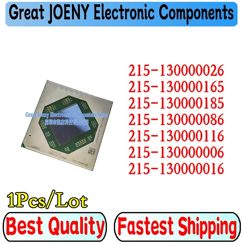

1pcs 100% New 215-130000026 215-130000165 215-130000185 215-130000086 215-130000116 215-130000006 215-130000016 BGA Chipset