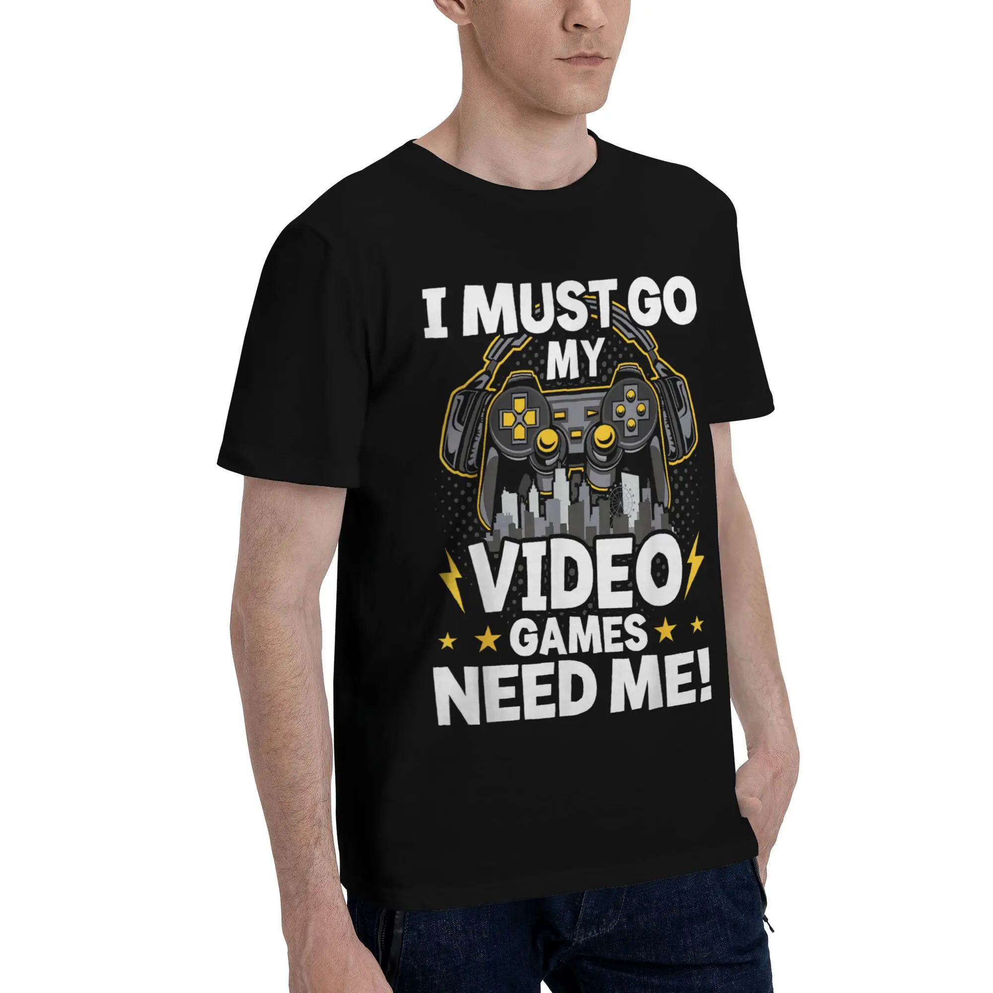 I Must Go The Video Games Need Me Accessories Men Women T Shirts 100% Cotton Tee Graphic Printed  T-shirt Clothing