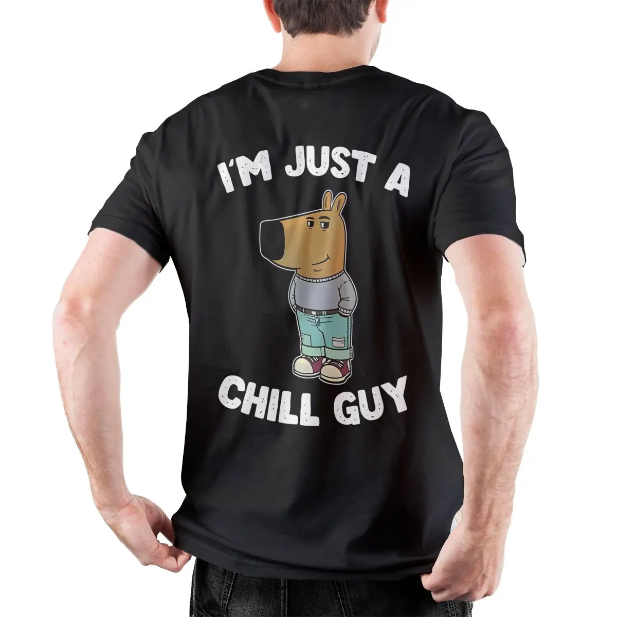 Men's I'm Just A Chill Guy T Shirts Meme 100% Cotton Clothes Summer Y2K Basic T-Shirt O Neck Harajuku Pattern Big Size