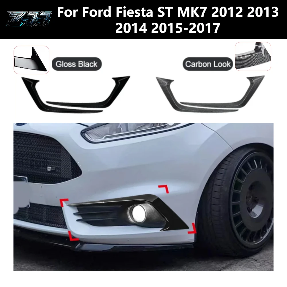 

For Ford Fiesta ST MK7 2012 2013 2014 2015-2017 Front Bumper Wind Knife Decoration ABS Fog Lamp Cover Strips Trim Accessories