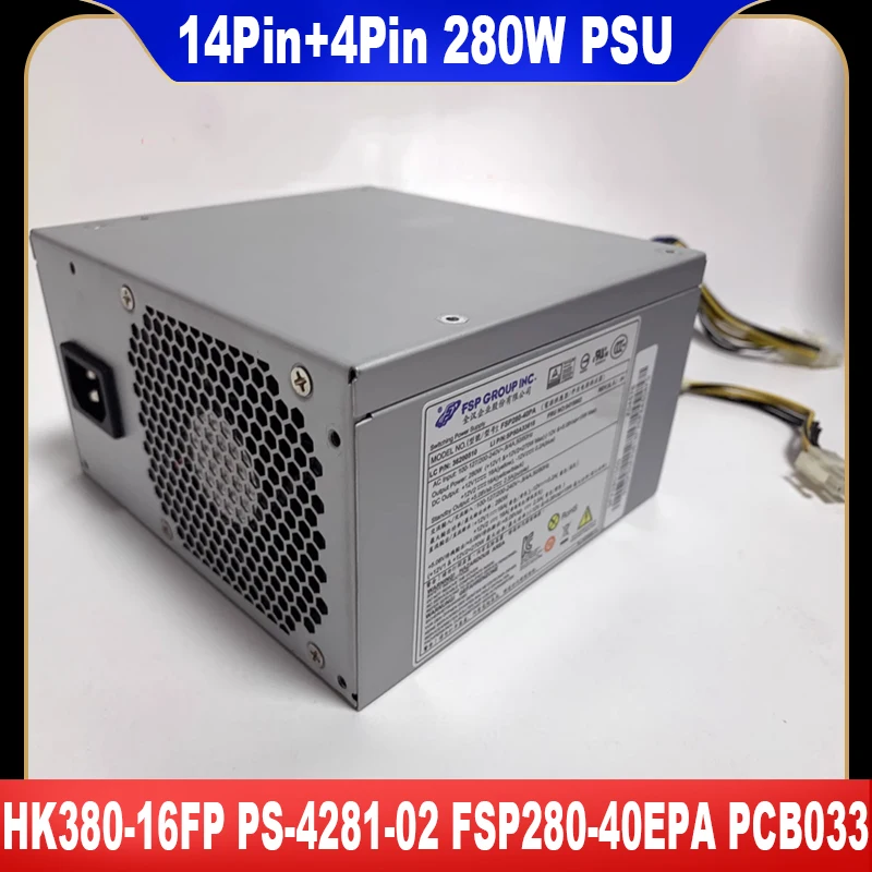 280W PSU Original For Lenovo HK380-16FP PS-4281-02 FSP280-40EPA PCB033 Power Supply 14Pin+4Pin 100% Tested Fast Ship