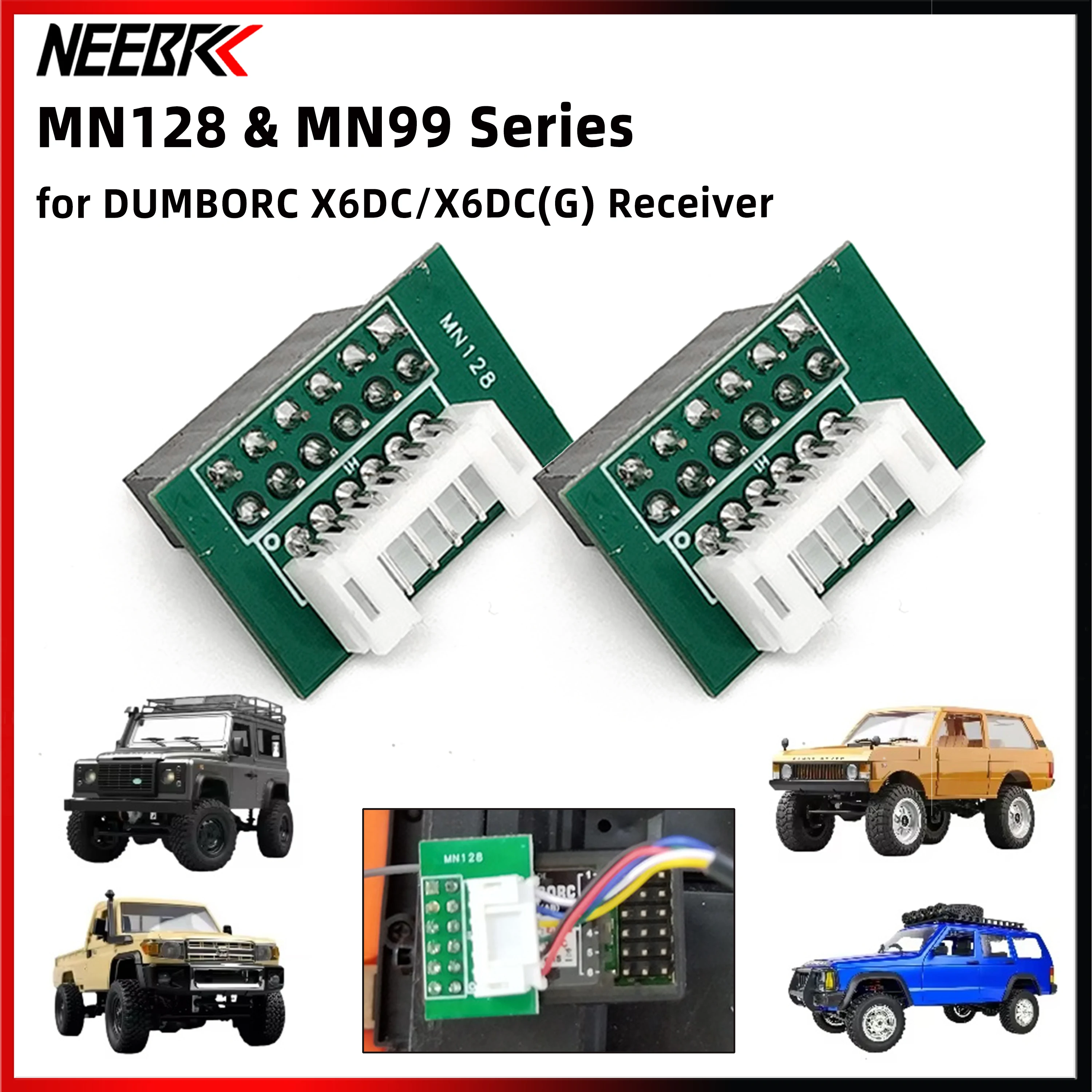 

NEEBRC MN99S MN82 MN78 MN98 MN168 MN128 RC Car Lamp Light Set Adapter Plug for DUMBORC X6DC Receiver Part Universal Accessories