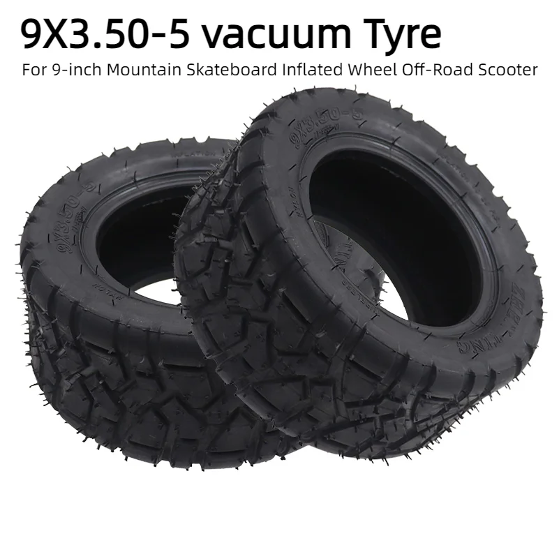 

9x3.50-5 Vacuum Without Inner Tube Tire 9-inch Mountain Skateboard Inflated Wheel Off-Road Scooter Pneumatic Tubeless Tyre