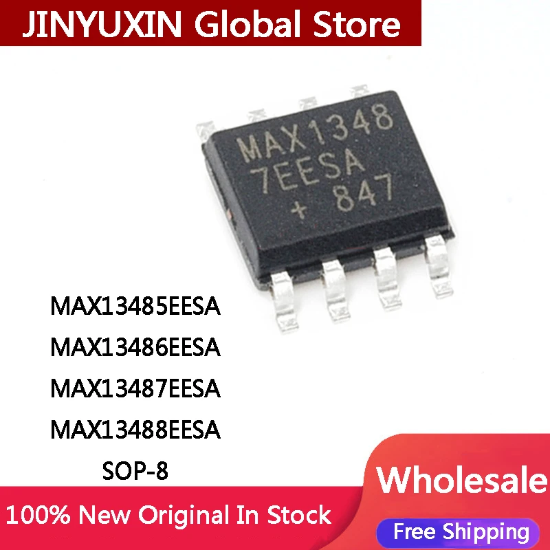 10Pcs New MAX13485EESA MAX13485 MAX13486EESA MAX13486 MAX13487EESA MAX13487 MAX13488EESA MAX13488 SOP-8 IC Chip Stock Wholesale