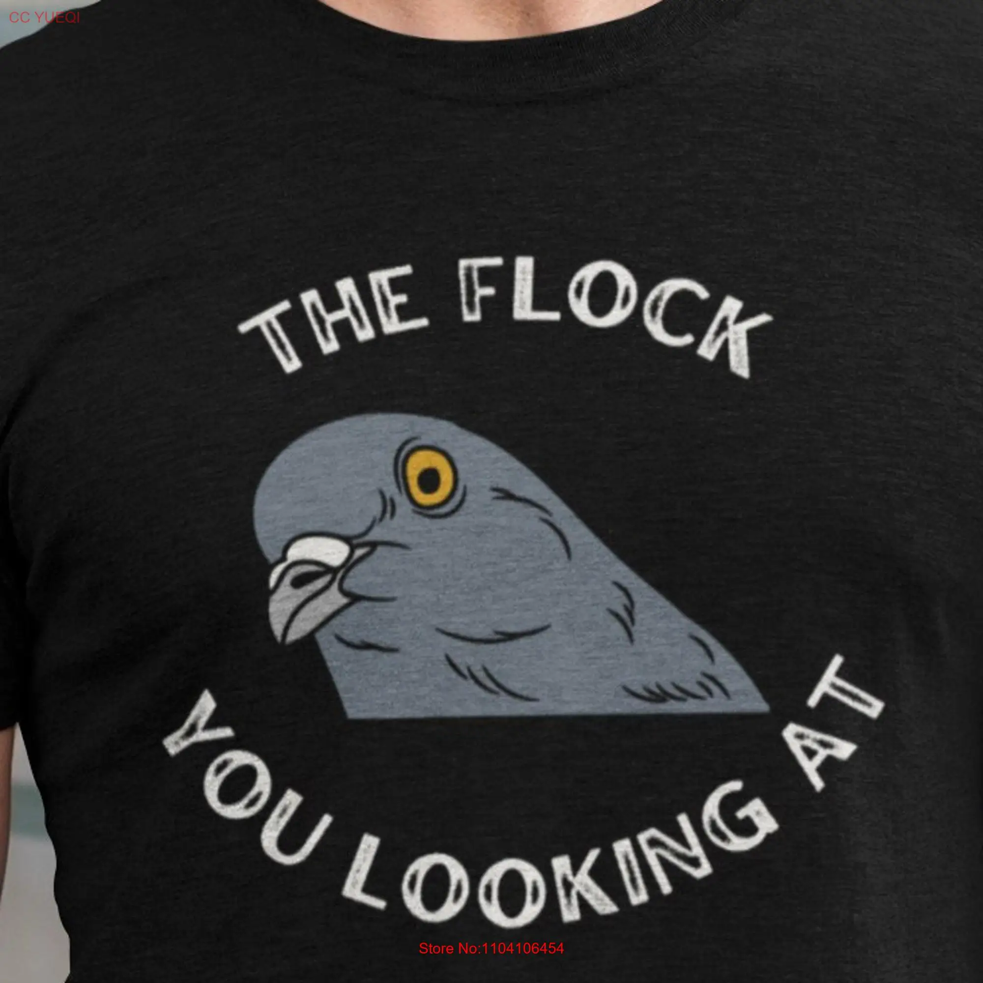 The Flock Are You Looking At Unleash Pigeon Power with this Attitude Fueled T Shirt long or short sleeves