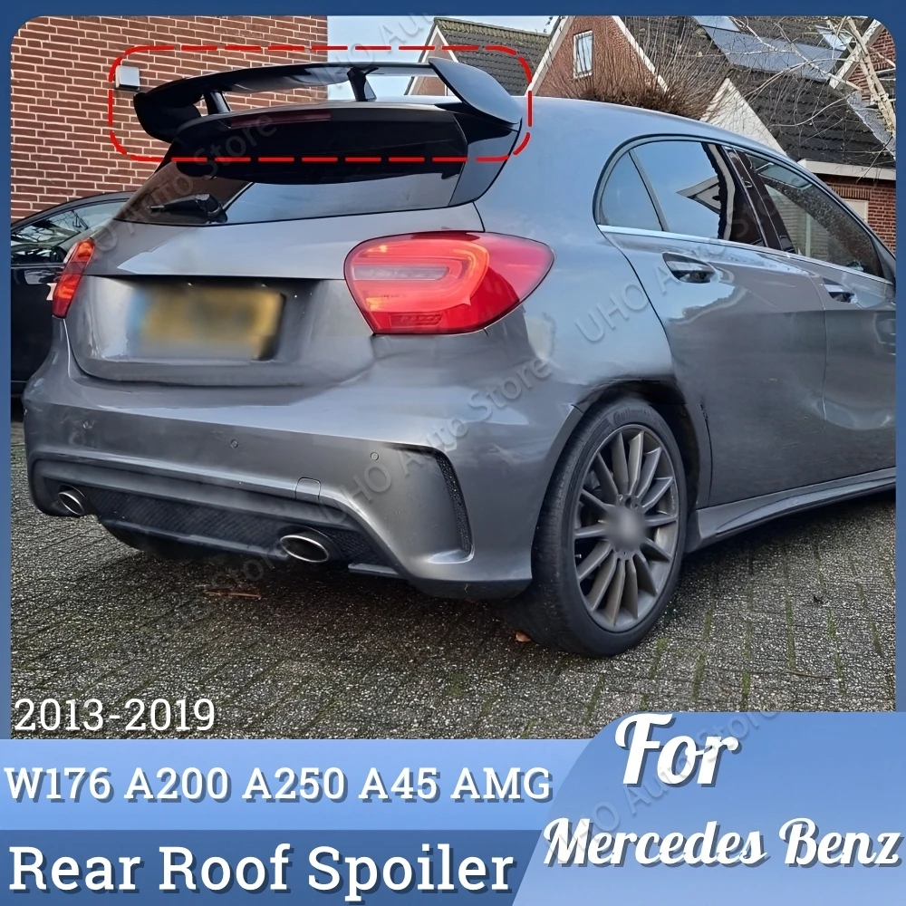 

For Mercedes Benz A Class W176 A180 A200 A220 A260 A250 A45 AMG Style Rear Window Roof Trunk Spoiler Wings Exterior Tuning Black