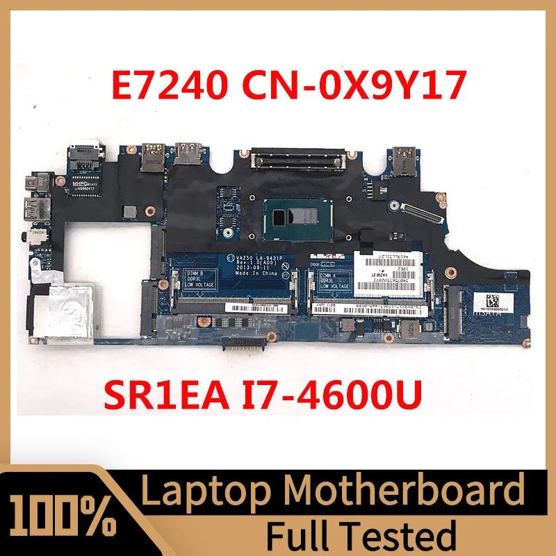 

CN-0X9Y17 0X9Y17 X9Y17 For Dell E7240 Laptop Motherboard VAZ50 LA-9431P With SR1EA I7-4600U CPU HM87 100% Full Tested Good