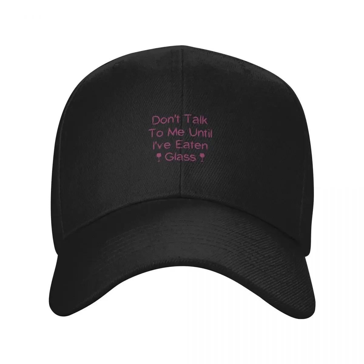 Don_t Talk To Me Until I_ve Eaten Glass Funny Oddly Specific Meme Baseball Cap party Hat hats on offer Boy Women's