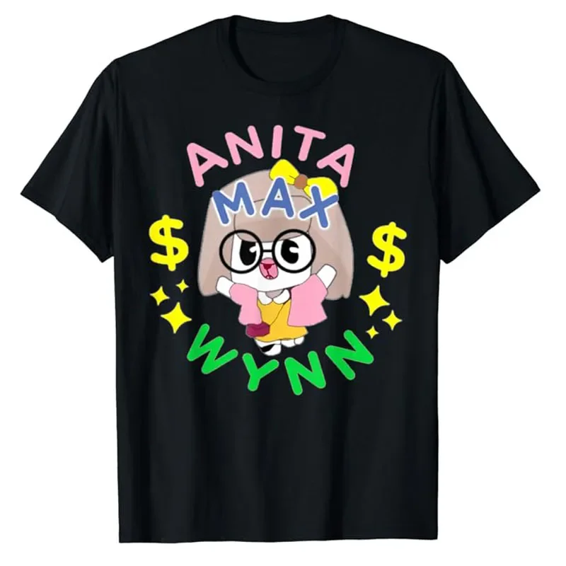 

Anita Max Wynn T-Shirt Cute Girls Fashion Graphic Outfits Cool Short Sleeve Blouses Women's Fashion Funny Saying Tee Novelty Top