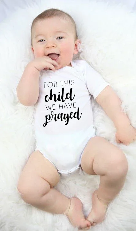 

Tiny 2020 Newborn Bodysuits for This Child We Have Prayed Letters Baby Girl Bodysuits Short Sleeve ropa bebes 0 a 12 meses