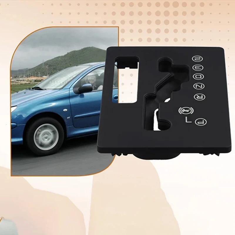 

Precise Fit Gear Selector Grille Frame For 206 206CC 306 Automatic Transmission Vehicle 2461A0
