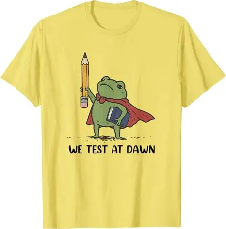 We Test At Dawn Test Day Coordinator Final Exam Teacher Frog T-Shirt Y2k Schoolwear Cute Aesthetic Saying Tee Cool Neuheit Geschenk – Detail 5