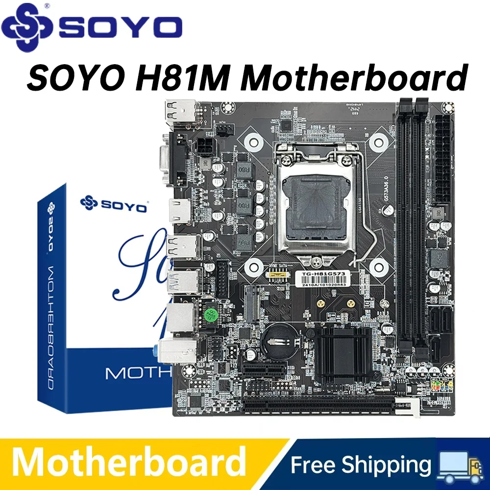 

Игровая материнская плата SOYO H81M, двухканальная DDR3 M.2 NVME PCIEx16, интерфейс HDMI VGA LGA 1150, поддержка процессора Intel Core 4-го поколения