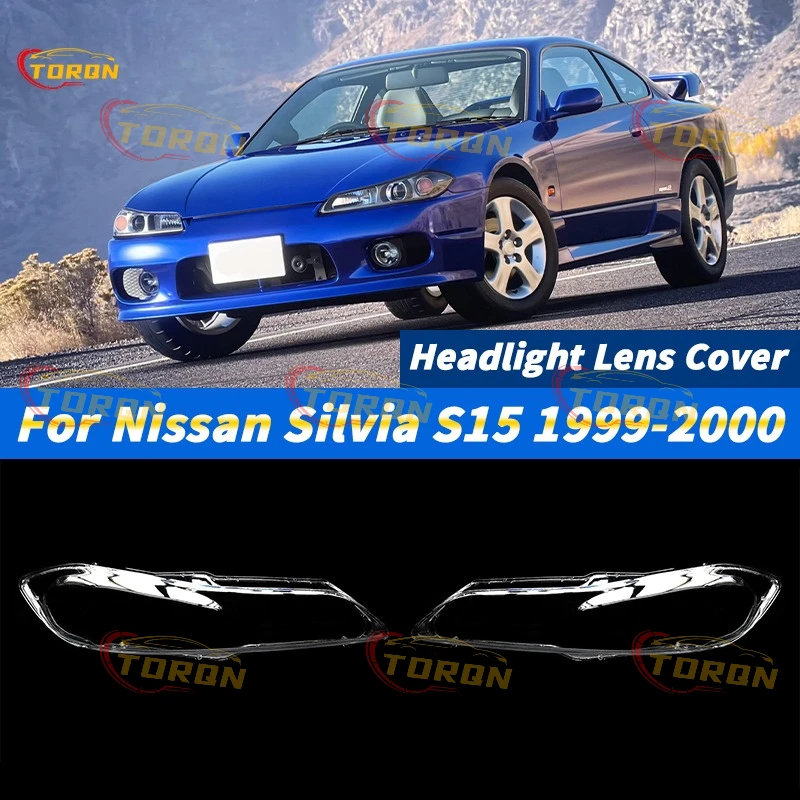 

For Nissan Silvia S15 1999 2000 Car Headlight Lens Cover Headlamp Shade dust cover for headlights car accessories automobil