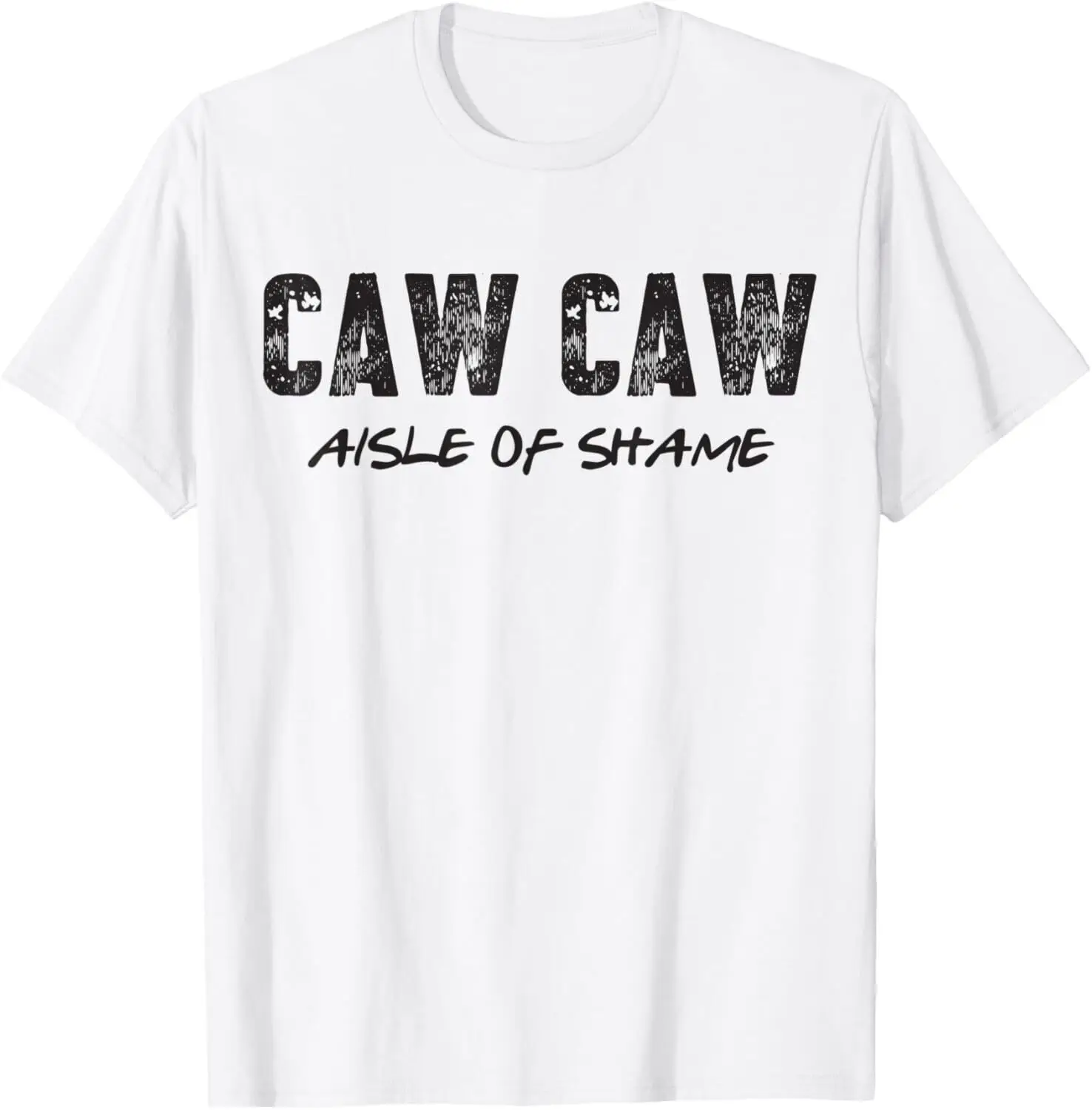 Aisle of Shame Caw Caw T-Shirt Hoodie