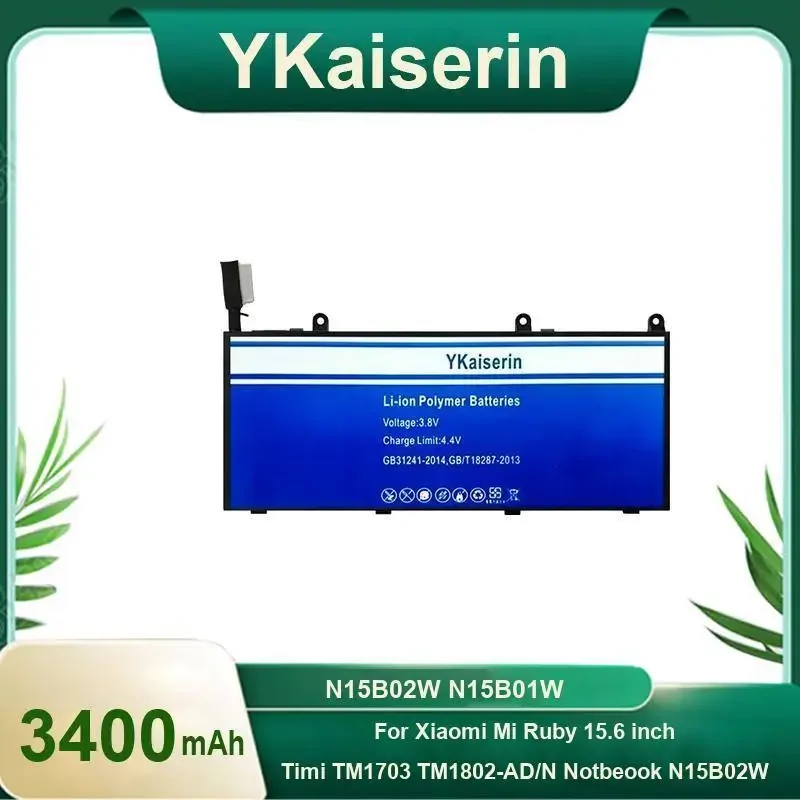

Сменный аккумулятор YKaiserin 3400 мАч N15B01W для Xiaomi Mi Ruby 15,6 дюйма Timi TM1703 TM1802-AD/N/C Notbeook N15B02W