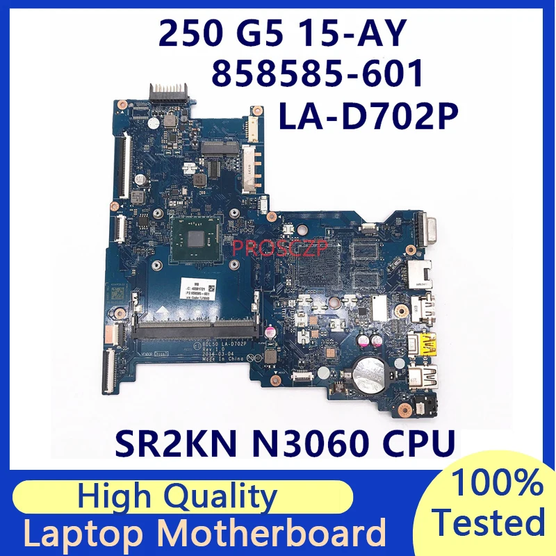 

858585-001 858585-501 858585-601 For HP 15-AY With SR2KN N3060 CPU Laptop Motherboard BDL50 LA-D702P 100% Full Tested Good