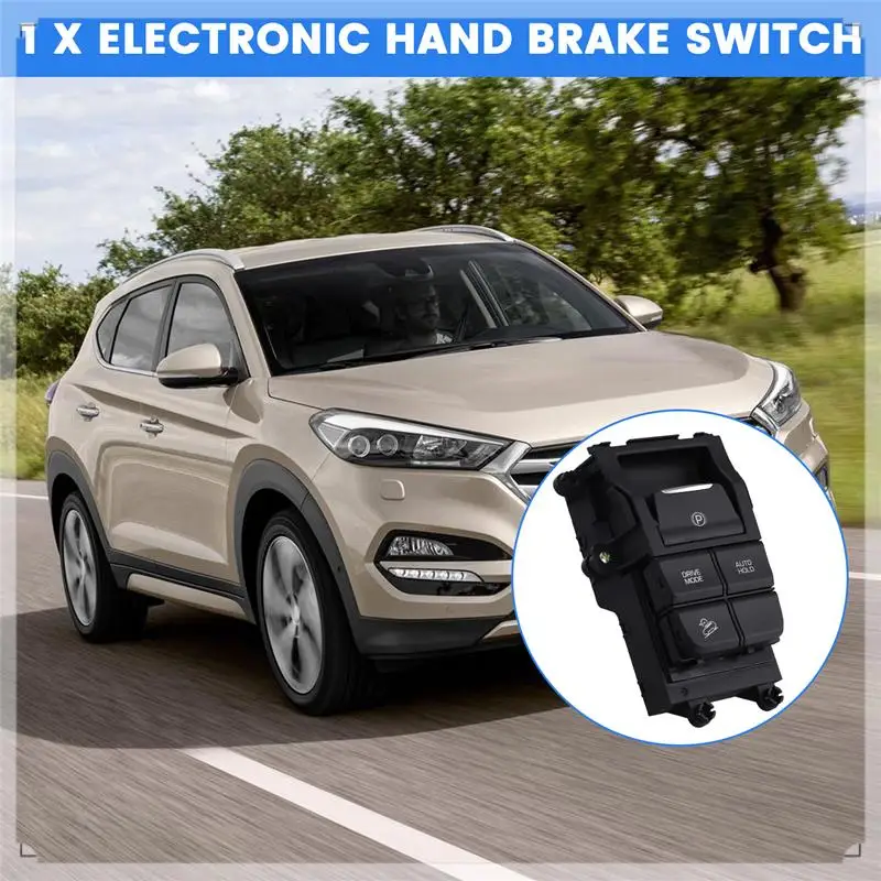 

Electronic Hand Brake Switch Console Switch Hand Brake Switch For Hyundai Tucson