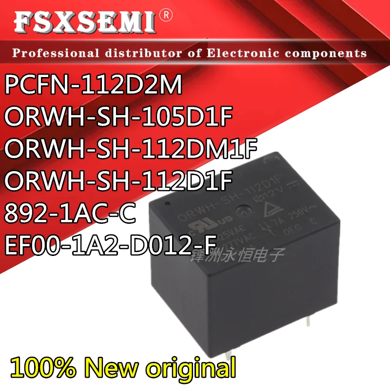 

10pcs New PCFN-112D2M ORWH-SH-105D1F ORWH-SH-112DM1F ORWH-SH-112D1F 892-1AC-C EF00-1A2-D012-F Relay