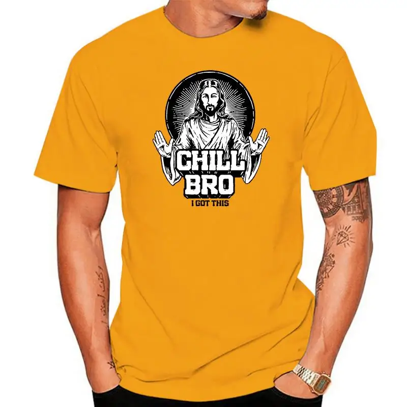 Chill Bro I Got This Jesus Graphic T-Shirt