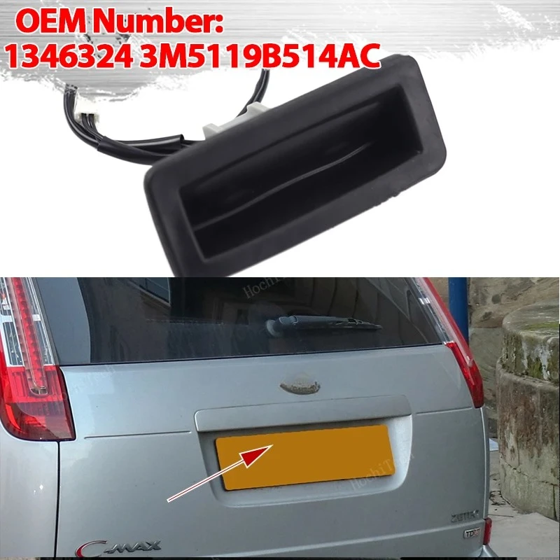 For Ford Focus C-MAX CAP 03-07 CAB 1346324 3M5119B514AC RIOLET CA5 2006-2010 Rear Trunk Lock Boot Release Switch Tailgate Handle