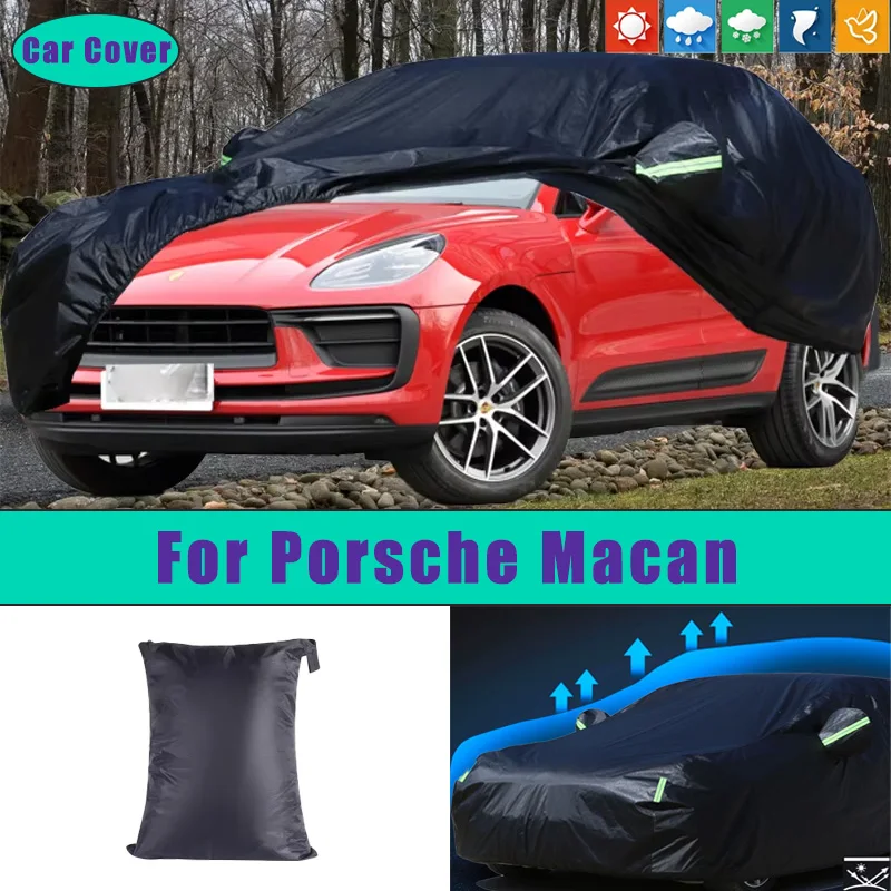 

Car Full Outer Covers Outdoor Waterproof Dustproof Sun Rain Snow Protection Exterior Car Accessories For Porsche Macan