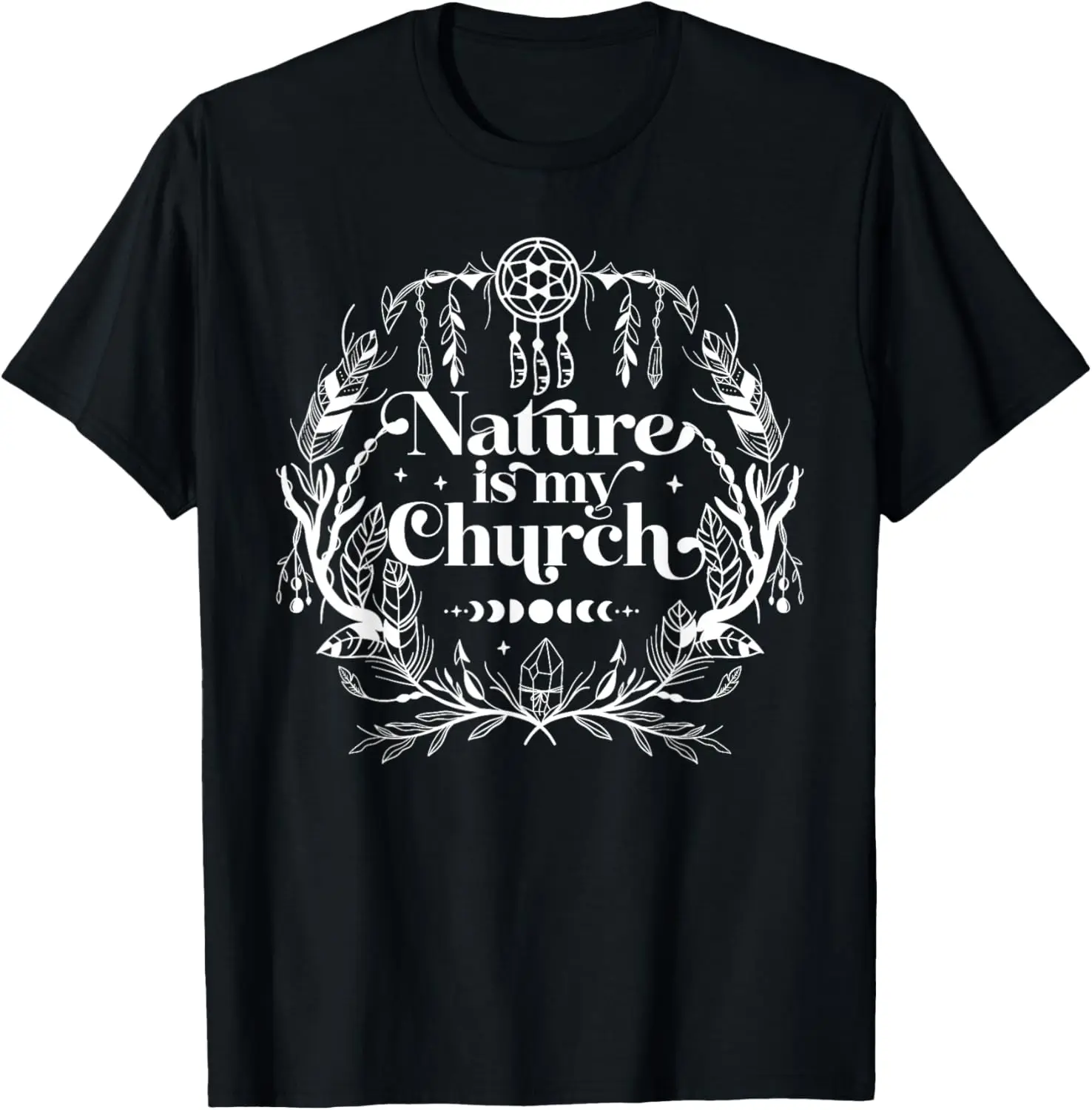 Nature Is My Church Witchcraft Herbalist Wiccan Witch Healer T-Shirt