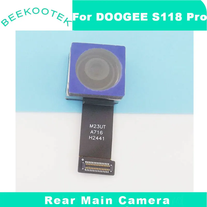 New Original DOOGEE S118 Pro Rear Main Camera Cell Phone Back Camera Wide Angle Camera Night Vision Camera For DOOGEE S118 Pro