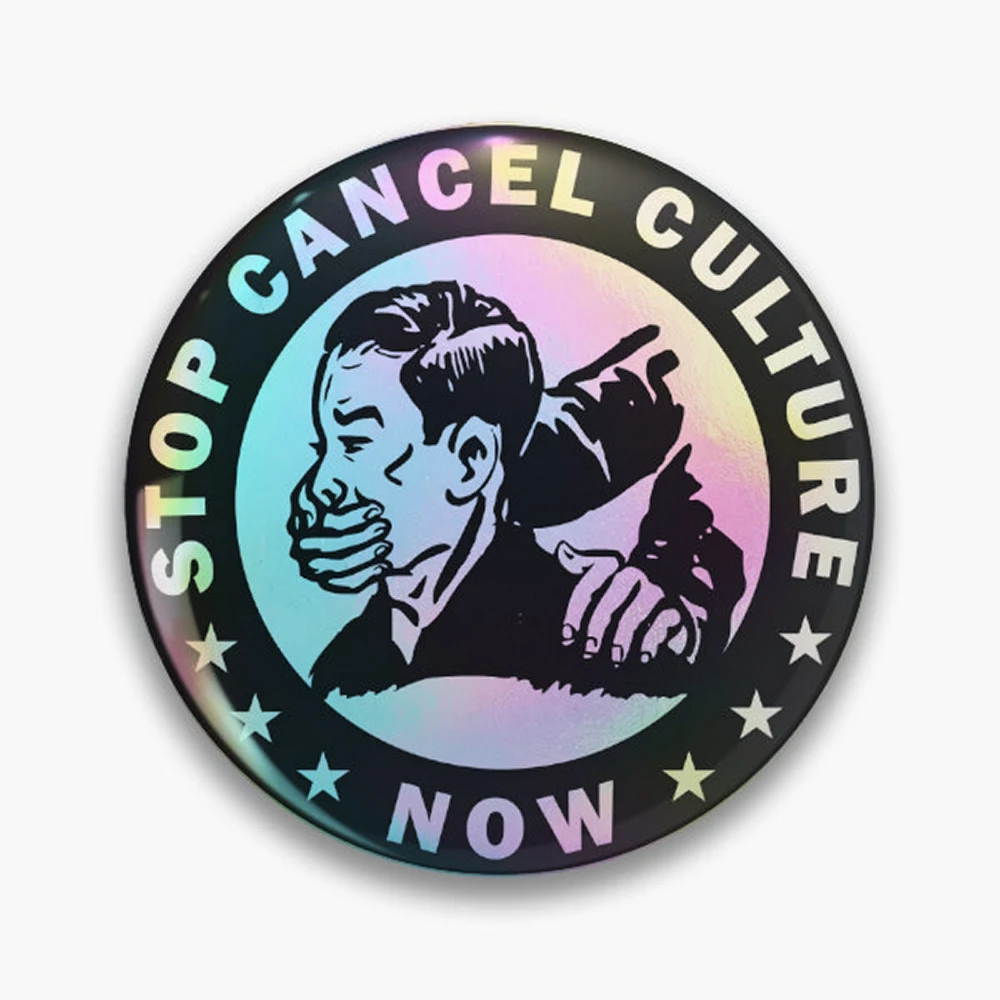 Stop Cancel Culture Now Pin Holographic Star Heart Pin Brooches Laminated Button Fashion Accessory