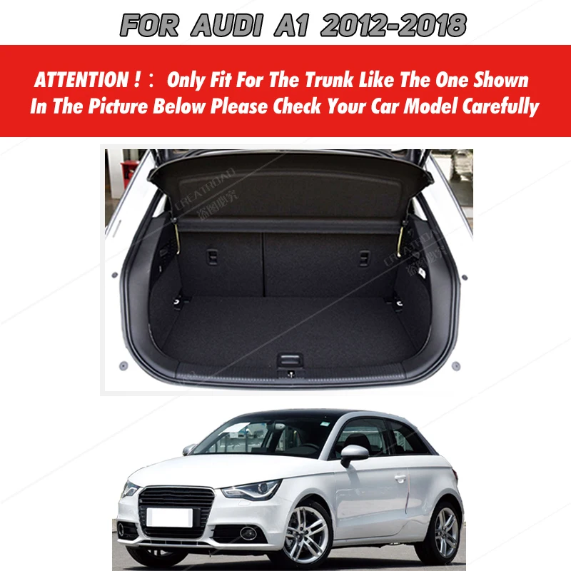 Auto Full Coverage Trunk Mat For Audi A1 2/4-Door 2012-2018 13 14 15 16 17 Car Boot Cover Pad Interior Protector Accessories