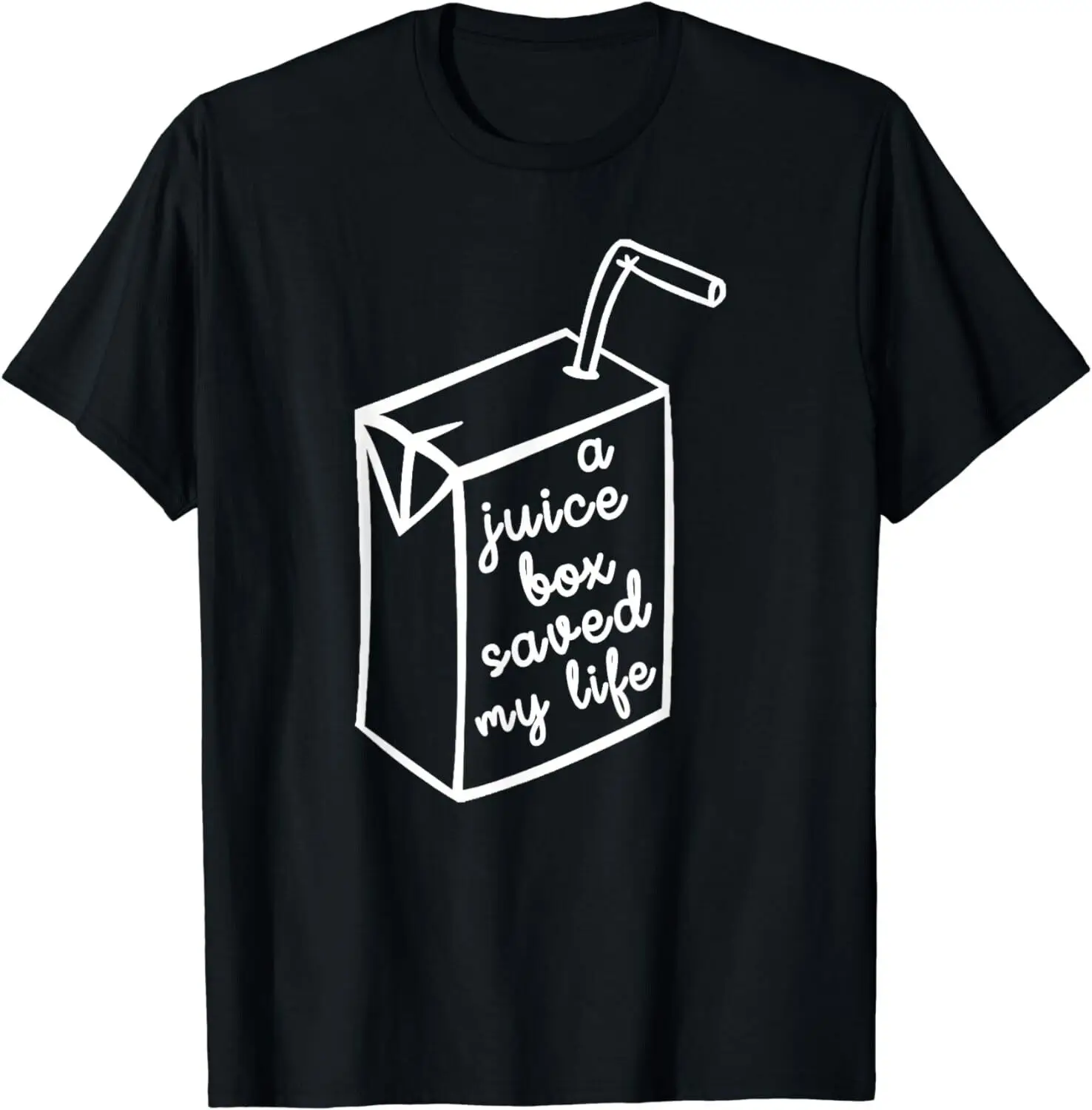 

A Juice Box Saved My Life Gift Unisex T-Shirt